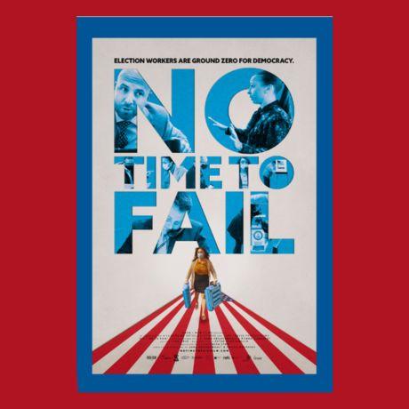 Image for event: Film Screening: &quot;No Time to Fail&quot;