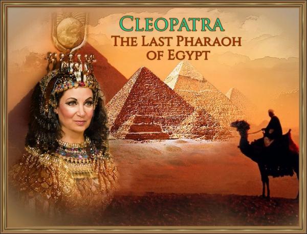 Image for event: Cleopatra: The Last Pharaoh of Egypt via Facebook
